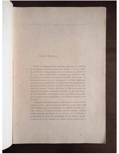 DISCURSOS LEÍDOS EN LA SOLEMNE SESIÓN INAUGURAL DEL AÑO DE 1897 DE LA REAL ACADEMIA DE MEDICINA