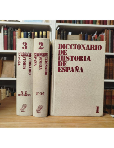 DICCIONARIO DE HISTORIA DE ESPAÑA. 3 TOMOS