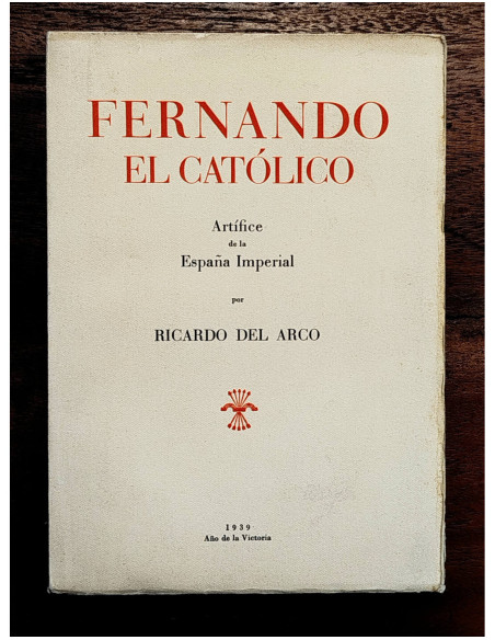 FERNANDO EL CATÓLICO: ARTÍFICE DE LA ESPAÑA IMPERIAL