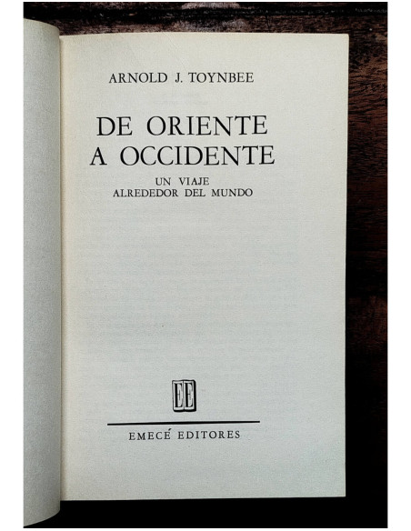 DE ORIENTE A OCCIDENTE: UN VIAJE ALREDEDOR DEL MUNDO