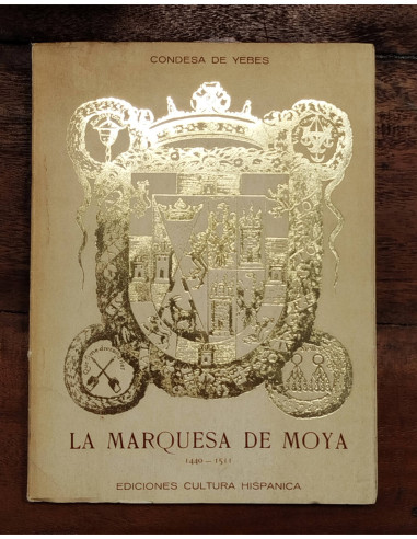 LA MARQUESA DE MOYA 1440-1511