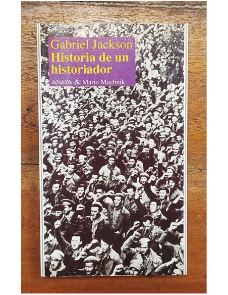 HISTORIA DE UN HISTORIADOR