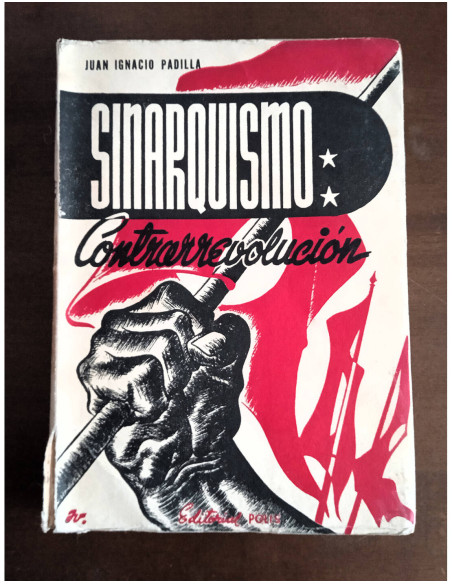 SINARQUISMO: CONTRARREVOLUCIÓN