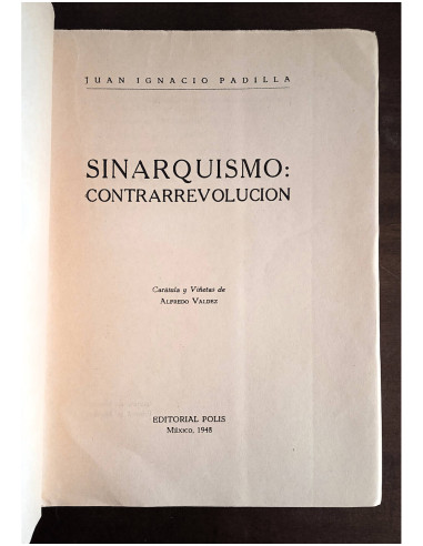 SINARQUISMO: CONTRARREVOLUCIÓN