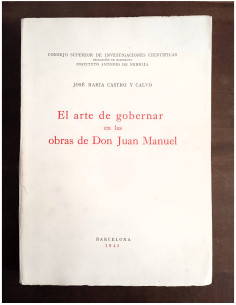 EL ARTE DE GOBERNAR EN LAS OBRAS DE DON JUAN MANUEL