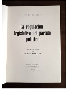 LA REGULACIÓN LEGISLATIVA DEL PARTIDO POLÍTICO 2