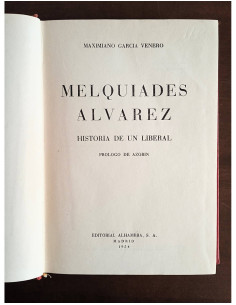 MELQUIADES ÁLVAREZ: HISTORIA DE UN LIBERAL 2