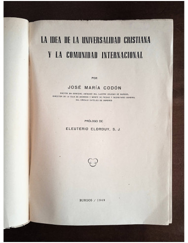 LA IDEA DE LA UNIVERSALIDAD CRISTIANA Y LA COMUNIDAD INTERNACIONAL