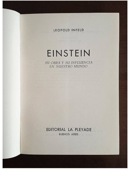 EINSTEIN: SU OBRA Y SU INFLUENCIA EN NUESTRO MUNDO