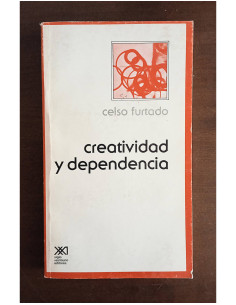 CREATIVIDAD Y DEPENDENCIA
