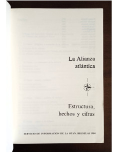LA ALIANZA ATLÁNTICA. ESTRUCTURA, HECHOS Y CIFRAS 2