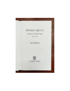 ERNEST BEVIN: FOREIGN SECRETARY 1945-1951 2