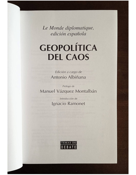 GEOPOLÍTICA DEL CAOS: LE MONDE DIPLOMATIQUE EDICIÓN ESPAÑOLA