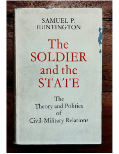 THE SOLDIER AND THE STATE
