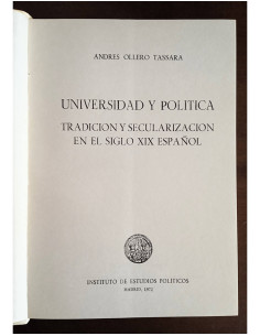 UNIVERSIDAD Y POLÍTICA: TRADICIÓN Y SECULARIZACIÓN EN EL SIGLO XIX 2