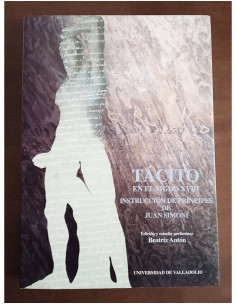 TÁCITO EN EL SIGLO XVII: INSTRUCCIÓN DE PRÍNCIPES DE JUAN SIMONI