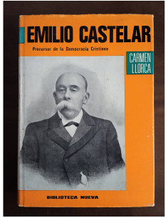 EMILIO CASTELAR: PRECURSOR DE LA DEMOCRACIA CRISTIANA