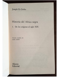 HISTORIA DEL ÁFRICA NEGRA: DE LOS ORÍGENES AL SIGLO XIX Y DEL SIGLO XIX A LA ÉPOCA ACTUAL. 2 TOMOS 2