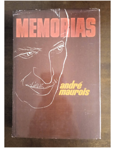 MEMORIAS (ANDRÉ MAUROIS)