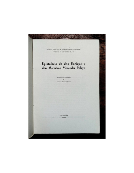 EPISTOLARIO DE DON ENRIQUE Y DON MARCELINO MENÉNDEZ PELAYO