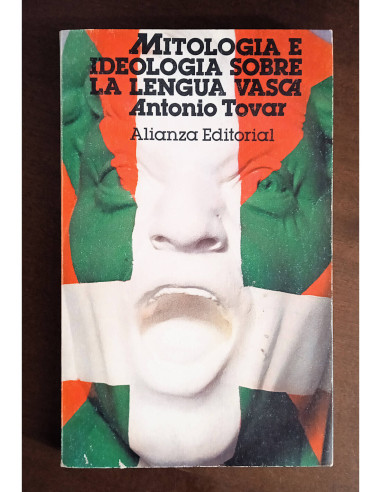 MITOLOGÍA E IDEOLOGÍA SOBRE LA LENGUA VASCA