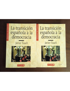 LA TRANSICIÓN ESPAÑOLA A LA DEMOCRACIA. 2 TOMOS