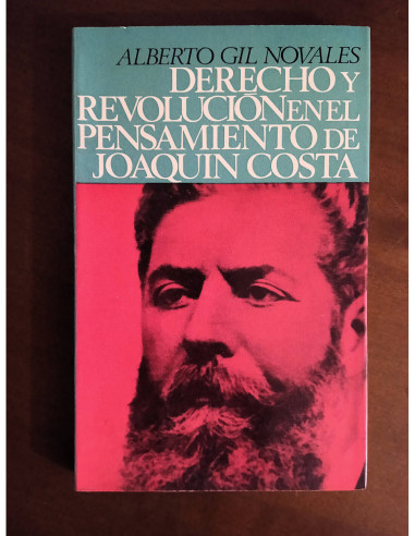 DERECHO Y REVOLUCIÓN EN EL PENSAMIENTO DE JOAQUÍN COSTA