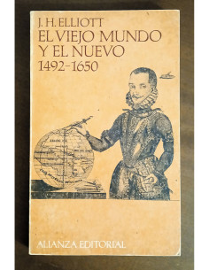 EL VIEJO MUNDO Y EL NUEVO: 1492 - 1650