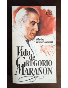 VIDA DE GREGORIO MARAÑÓN