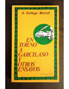 EN TORNO A GARCILASO Y OTROS ENSAYOS