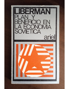 PLAN Y BENEFICIO EN LA ECONOMÍA SOVIÉTICA