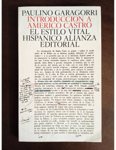 INTRODUCCIÓN A AMÉRICO CASTRO: EL ESTILO VITAL HISPÁNICO