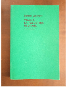 VIAJE A LA PALESTINA OCUPADA