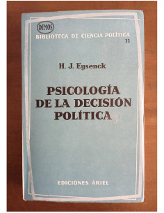 PSICOLOGÍA DE LA DECISIÓN POLÍTICA