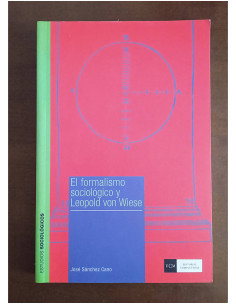 EL FORMALISMO SOCIOLÓGICO Y LEOPOLD VON WIESE