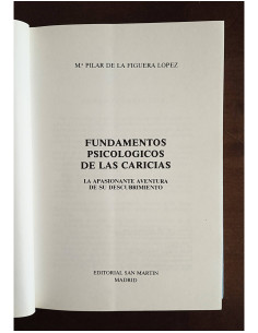 FUNDAMENTOS PSICOLÓGICOS DE LAS CARICIAS: LA APASIONANTE AVENTURA DE SU DESCUBRIMIENTO 2