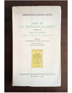 ¿QUÉ ES EL ESTADO LLANO? PRECEDIDO DEL “ENSAYO SOBRE LOS PRIVILEGIOS”