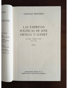 LAS EMPRESAS POLÍTICAS DE ORTEGA Y GASSET. TOMO I 2