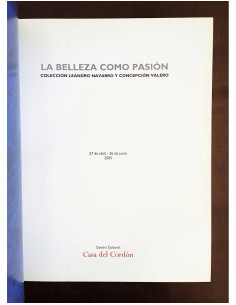 LA BELLEZA COMO PASIÓN: COLECCIÓN LEANDRO NAVARRO Y CONCEPCIÓN VALERO 2