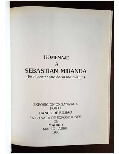 HOMENAJE A SEBASTIÁN MIRANDA (EN EL CENTENARIO DE SU NACIMIENTO)