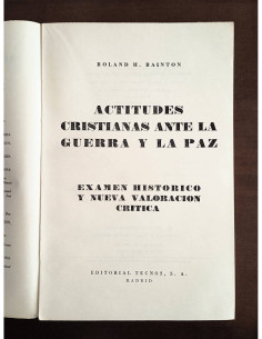 ACTITUDES CRISTIANAS ANTE LA GUERRA Y LA PAZ 2