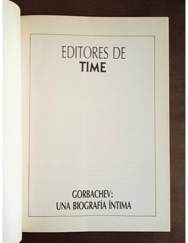 GORBACHEV: UNA BIOGRAFÍA ÍNTIMA