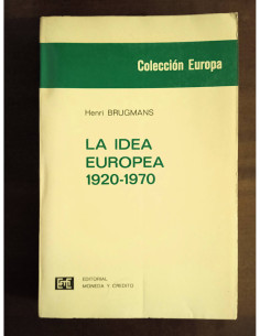 LA IDEA EUROPEA 1920-1970