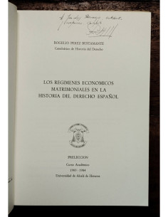 LOS REGÍMENES ECONÓMICOS MATRIMONIALES EN LA HISTORIA DEL DERECHO ESPAÑOL 2