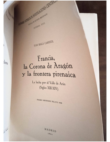 FRANCIA: LA CORONA DE ARAGÓN Y LA FRONTERA PIRENAICA