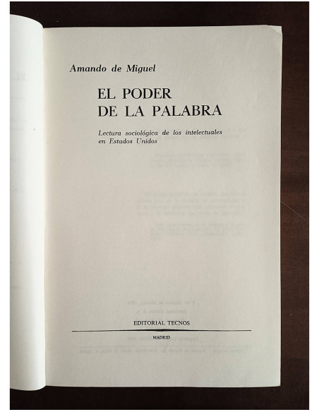 EL PODER DE LA PALABRA: LECTURA SOCIOLÓGICA DE LOS INTELECTUALES EN ESTADOS UNIDOS