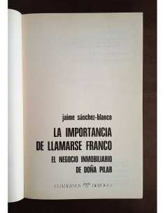 LA IMPORTANCIA DE LLAMARSE FRANCO: EL NEGOCIO INMOBILIARIO DE DOÑA PILAR 2