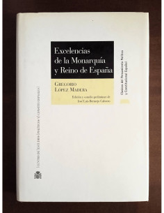 EXCELENCIAS DE LA MONARQUÍA Y REINO DE ESPAÑA