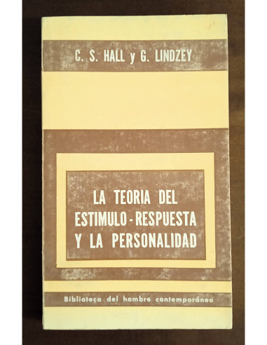 LA TEORÍA DEL ESTÍMULO-RESPUESTA Y LA PERSONALIDAD