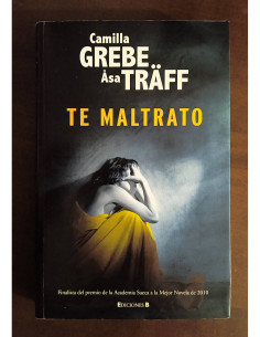 TE MALTRATO